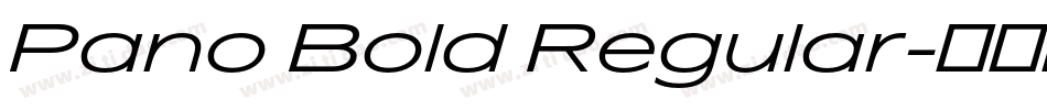 Pano Bold Regular字体转换
